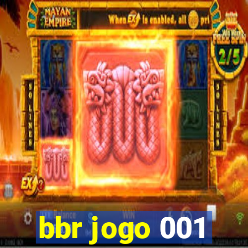 bbr jogo 001